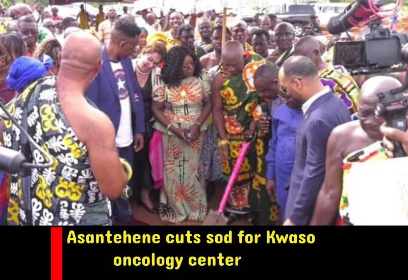 Read more about the article Asantehene Cuts Sod for Kwaso Oncology Center