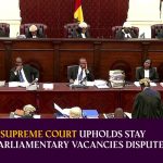 Supreme Court Upholds Stay on Parliamentary Vacancies Dispute