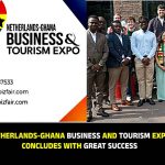 Netherlands-Ghana Business and Tourism Expo Concludes With Great Success